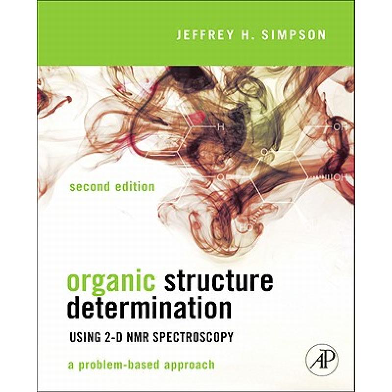 预订 Organic Structure Determination Using 2-D NM...