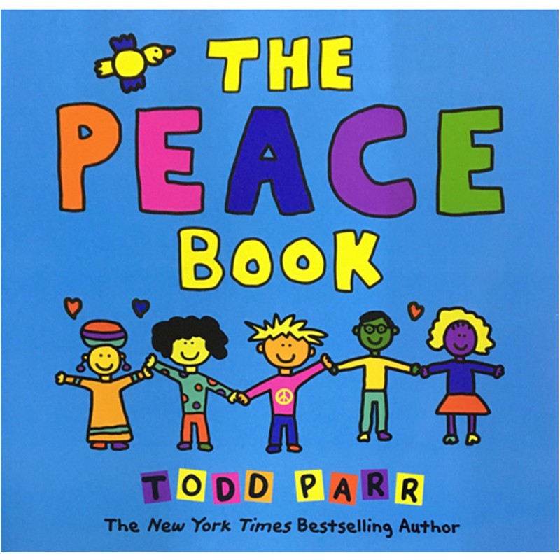 英文原版 The Peace Book 淘弟有个大世界Todd Parr 托德帕尔 平装大开本 儿童情商亲子启蒙绘本淘弟