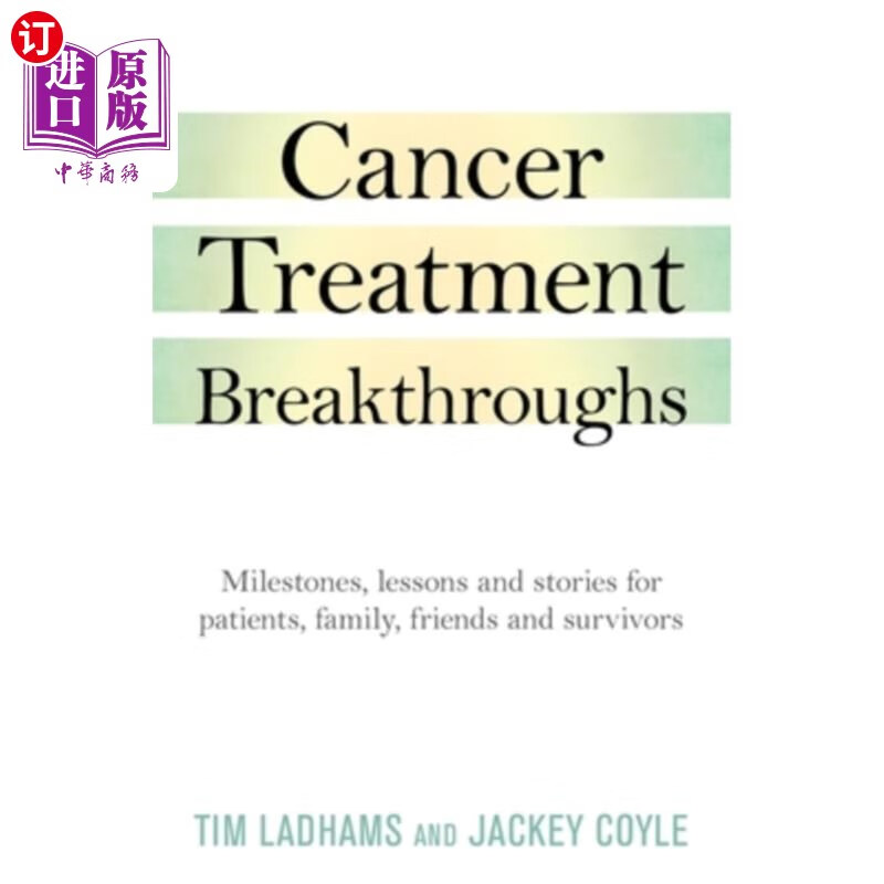海外直订医药图书cancer treatment breakthroughs: milestones