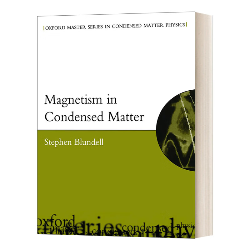 进口原版书 magnetism in condensed matter 凝聚物中的磁性 英文版