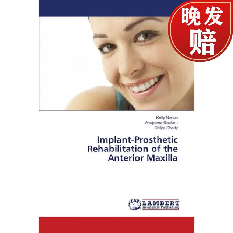 4周达】implant-prosthetic rehabilitation of the anterior maxilla
