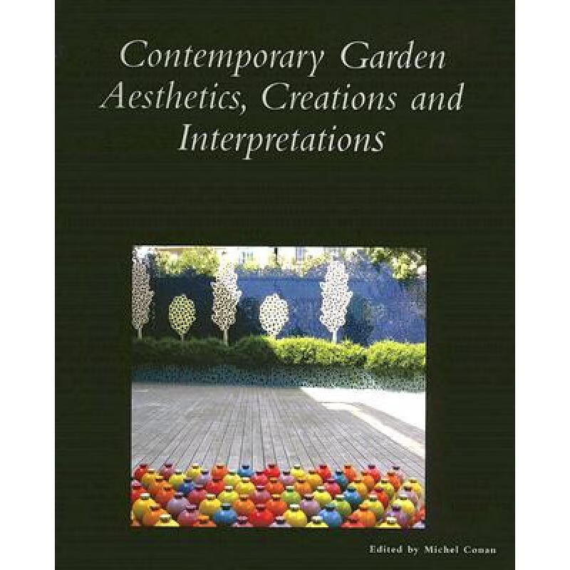 预订 Contemporary Garden Aesthetics, Creations an...