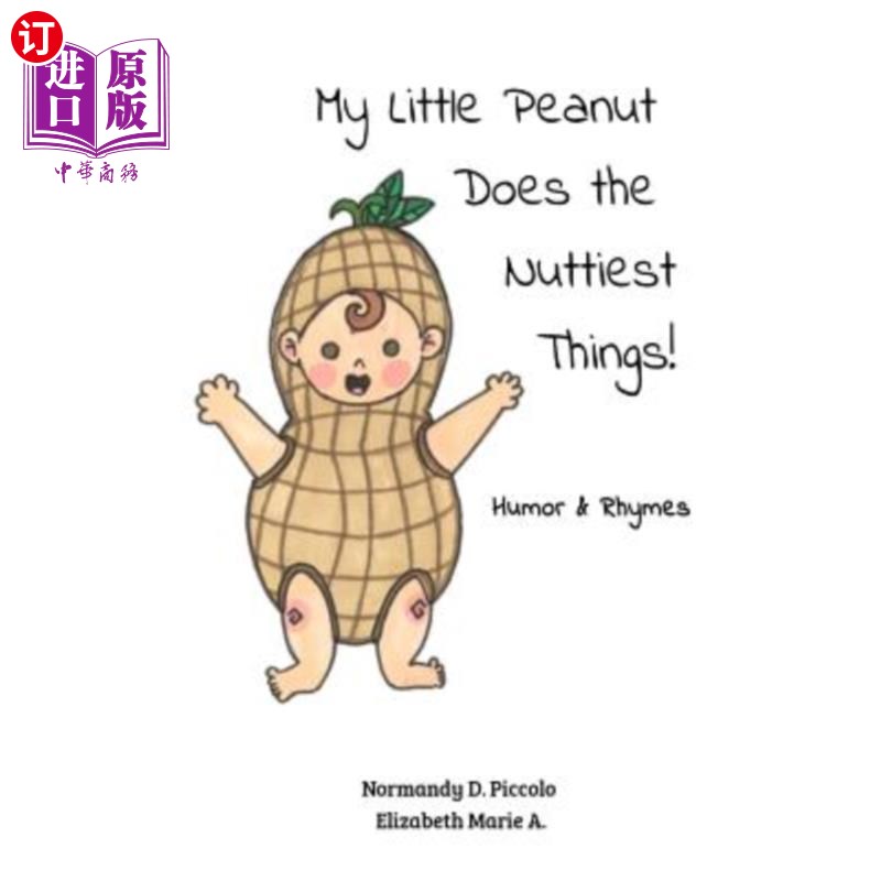 海外直订my little peanut does the nuttiest things!