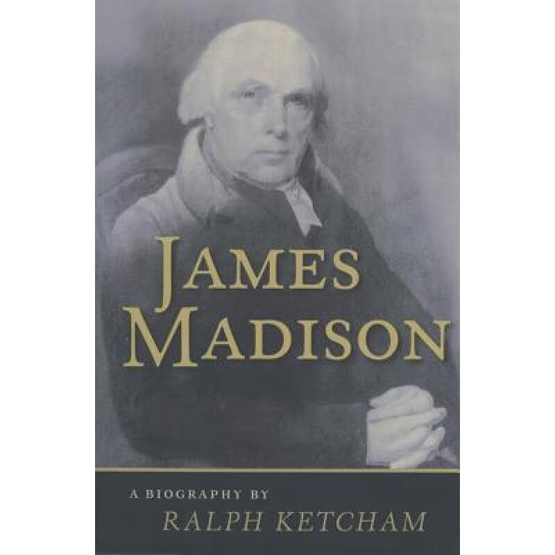 预订 James Madison: A Biography