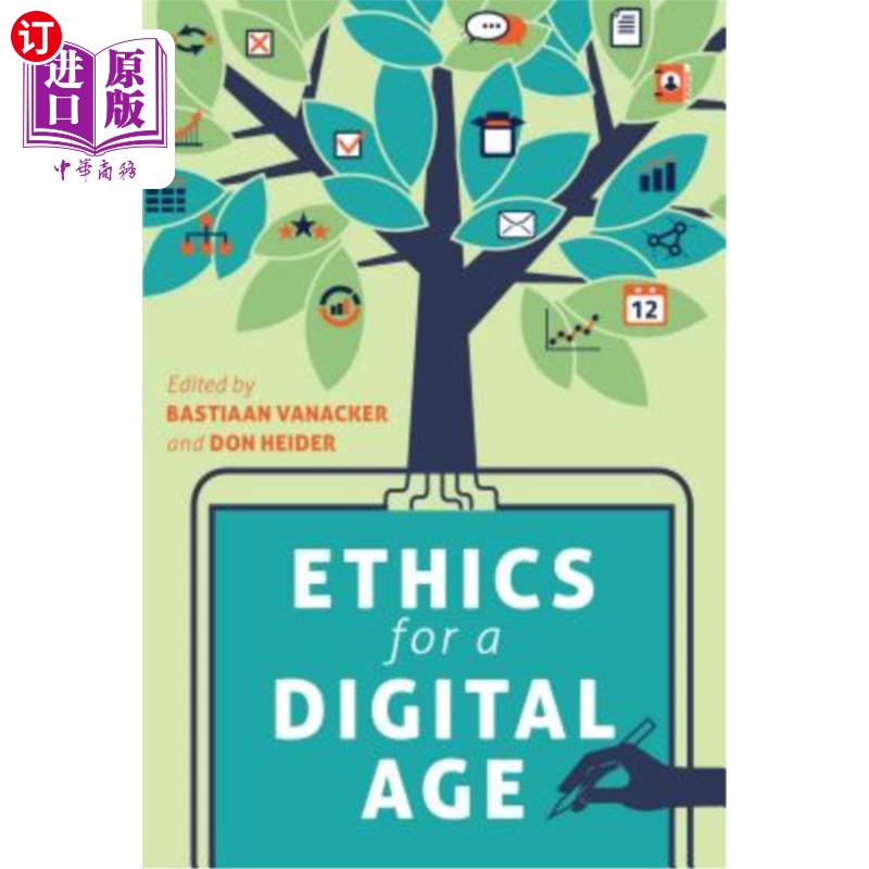 海外直订ethics for a digital age 数字时代的伦理