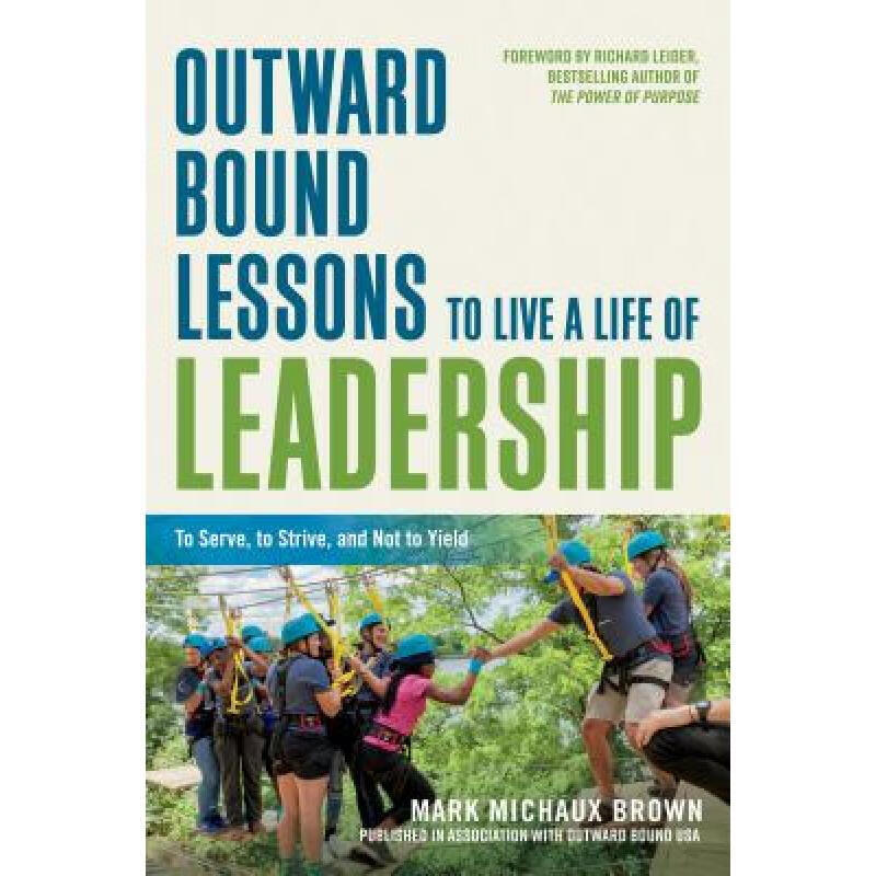 预订 outward bound lessons to live a life of lead. 英文原版