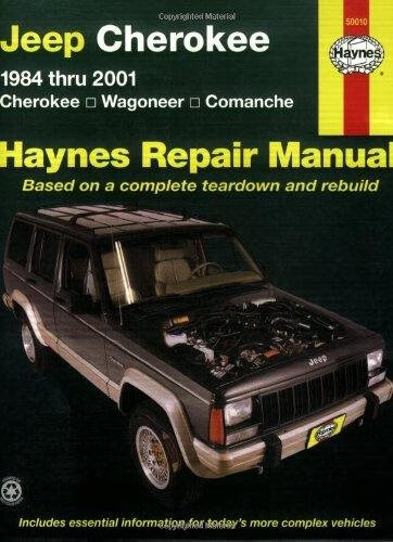 Jeep Cherokee, Comanche & Wagoneer Limited, 2WD & 4WD, petrol (1984-2001) Haynes Repair