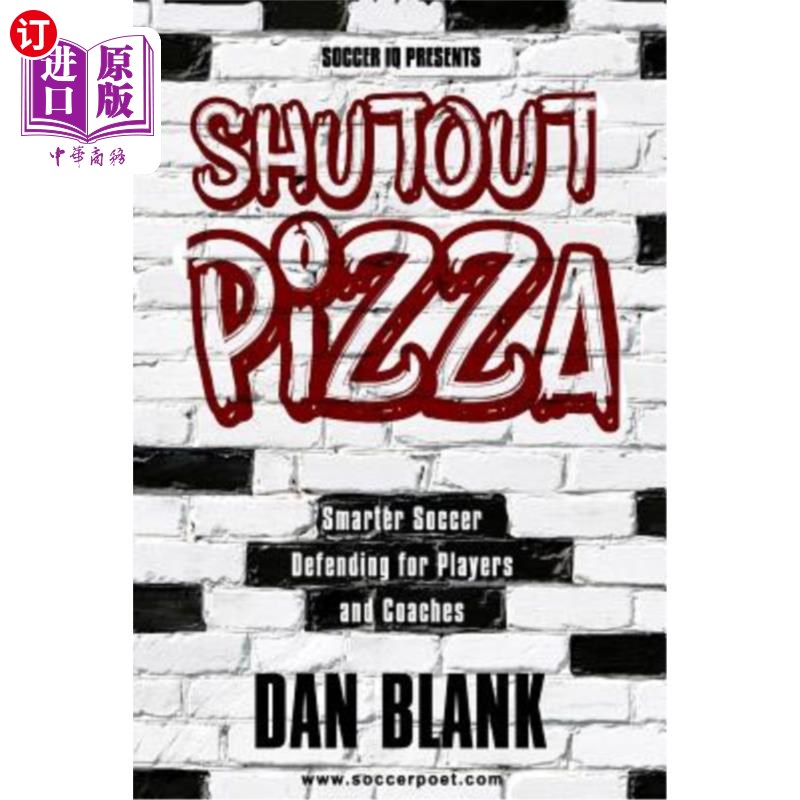 海外直订soccer iq presents shutout pizza: smarter soccer