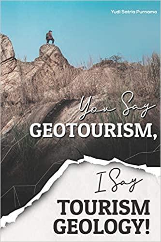 预订You Say Geotourism, I Say Tourism Geology!