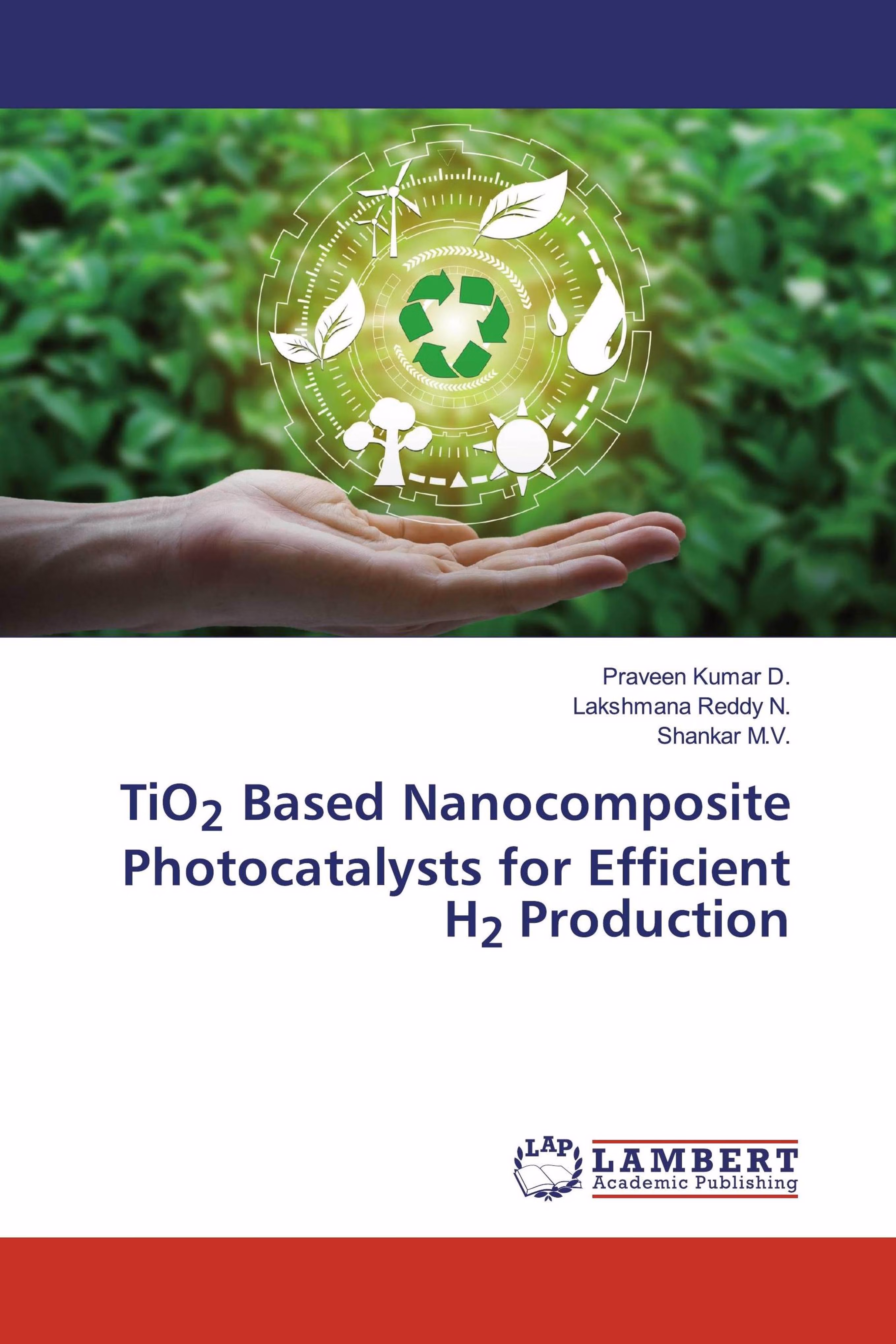 预订TiO2 Based Nanocomposite Photocatalysts for Effi