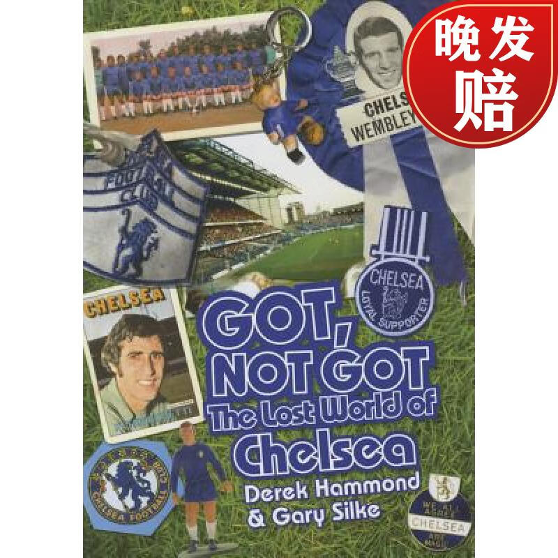 【4周达】got, not got: chelsea: the lost world of chelsea