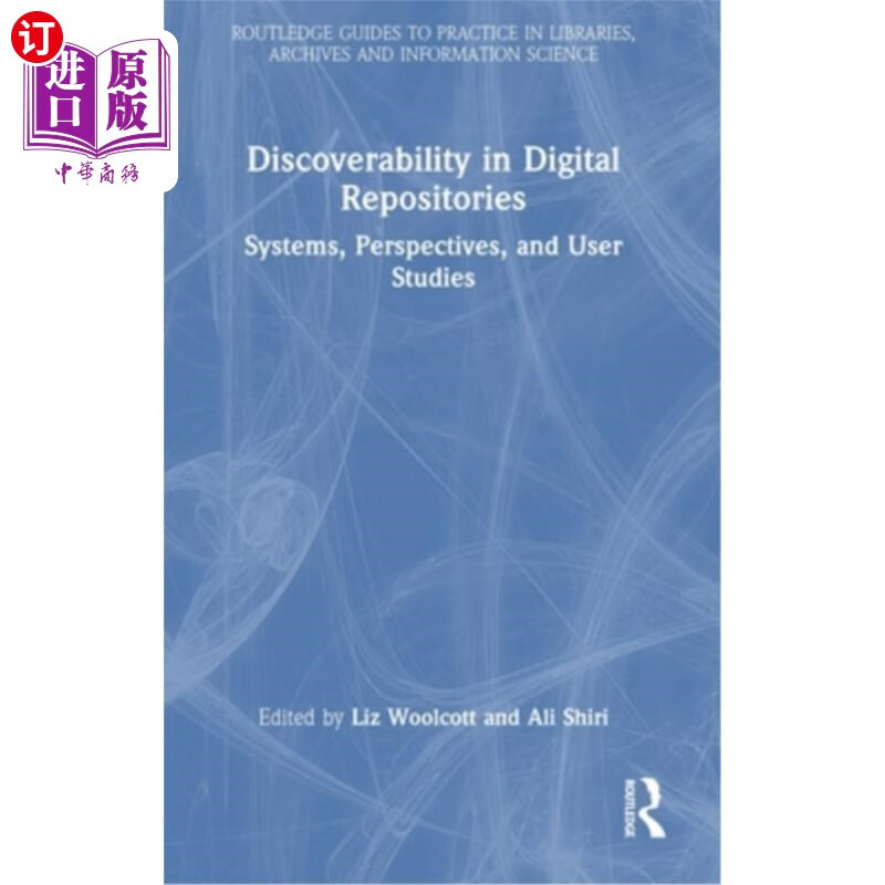 海外直订discoverability in digital repositories: systems