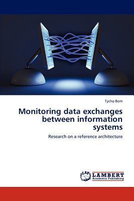 预订Monitoring Data Exchanges Between Information Sy
