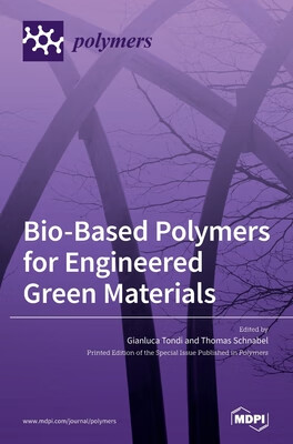 预订 Bio-Based Polymers for Engineered Green Materials