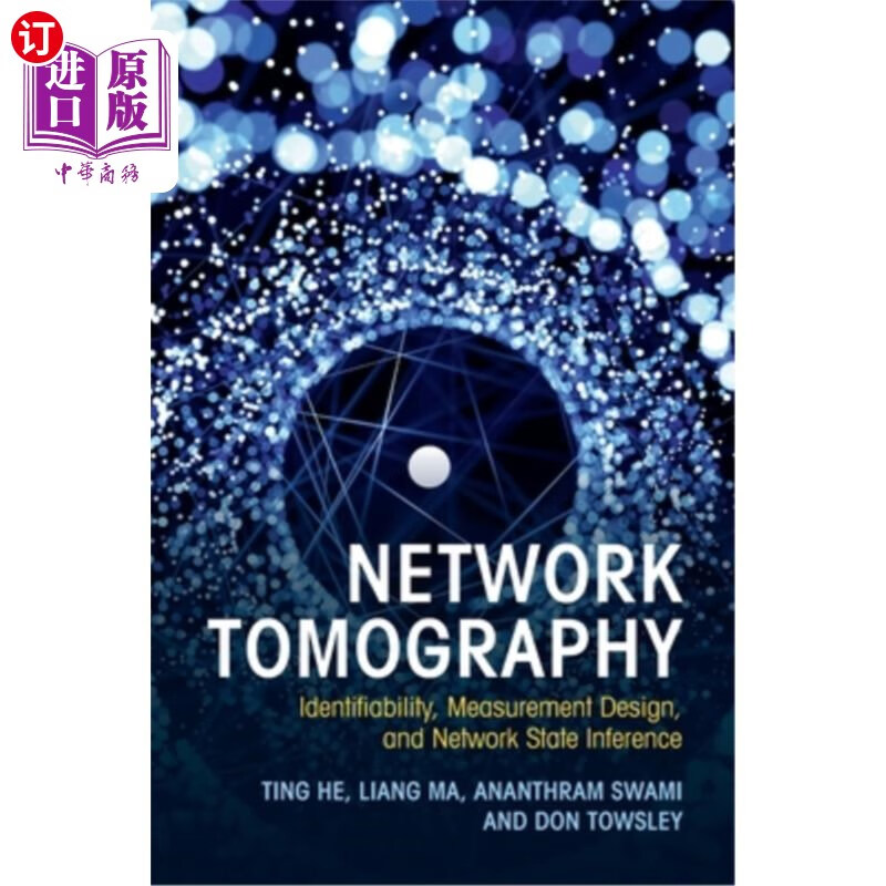 海外直订network tomography: identifiability, measurement design