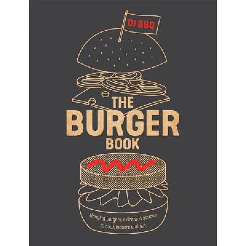预订 The Burger Book: Banging Burgers, Sides and ...