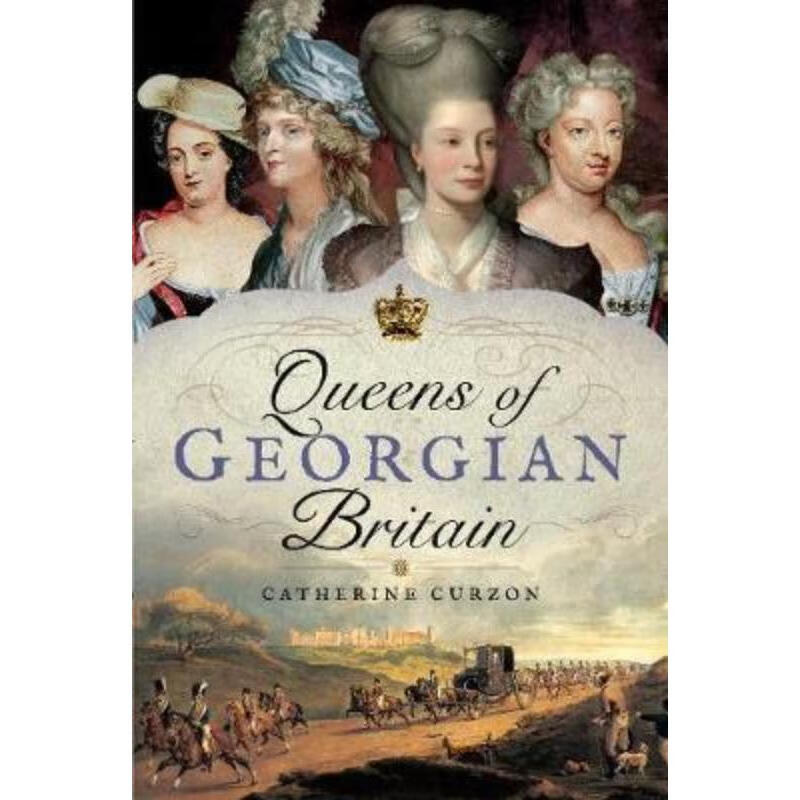预订queens of georgian britian