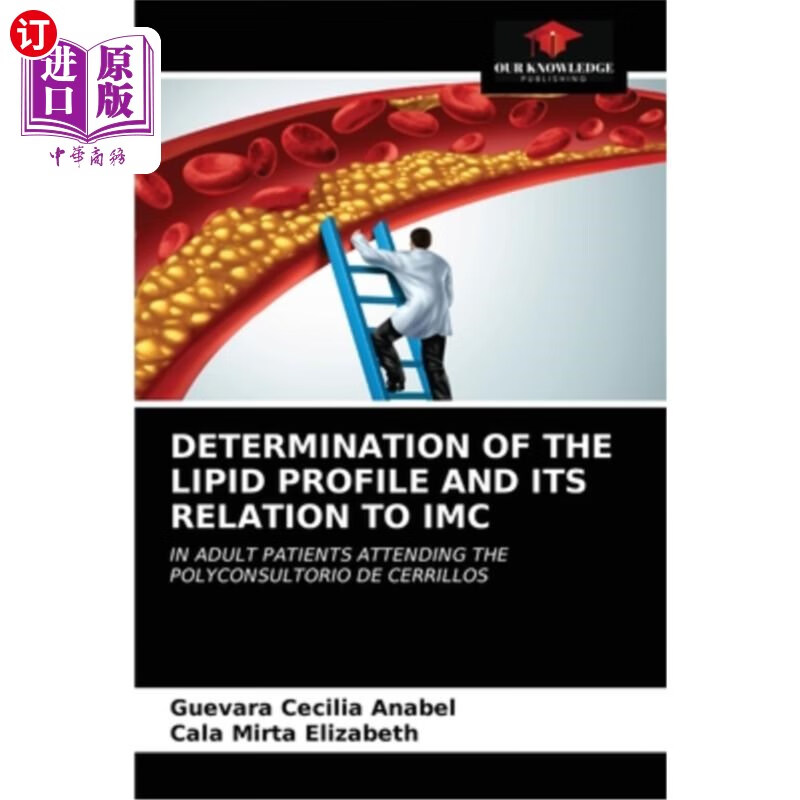 海外直订determination of the lipid profile and its relation to