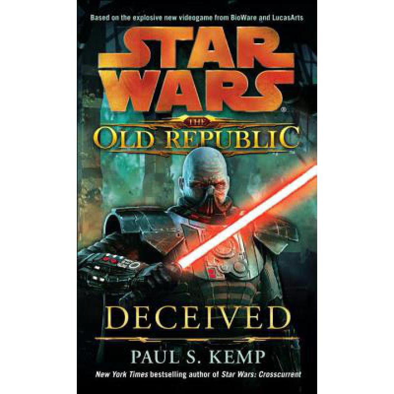 deceived: star wars legends (the old republic) 英文原版 科幻小说