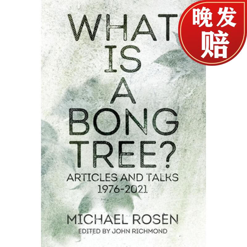 【4周达】what is a bong tree?: articles and talks 1976-2021