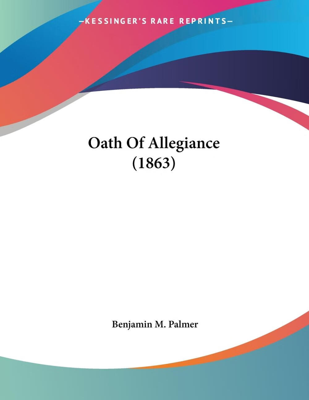【预售 按需印刷】oath of allegiance (1863)