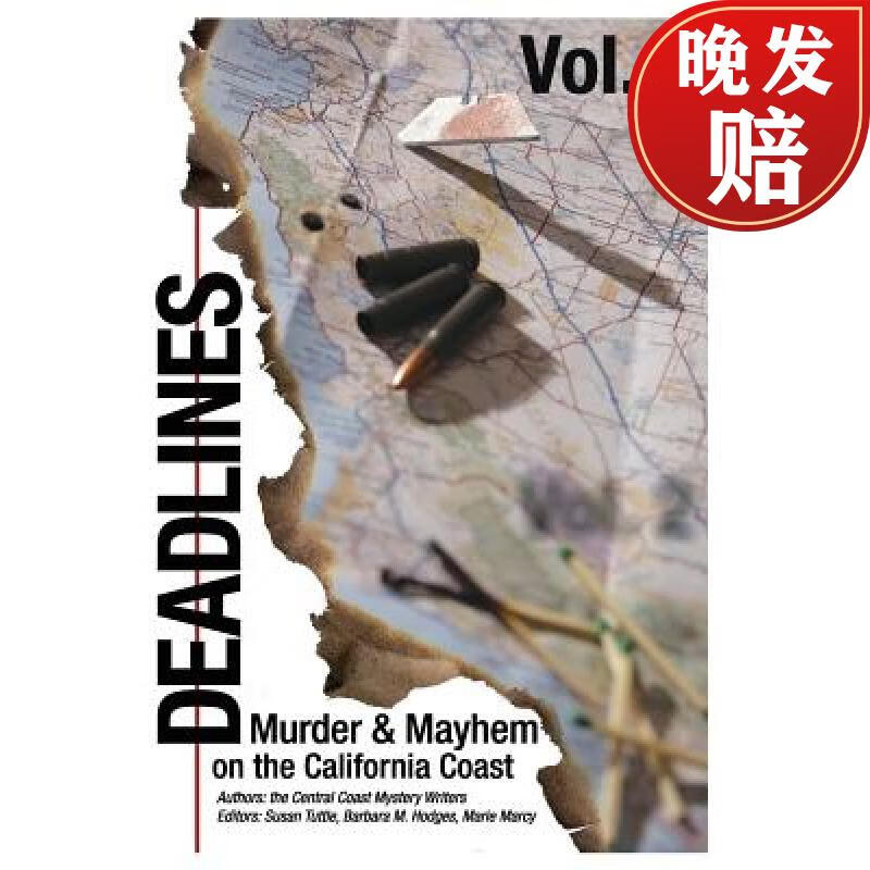 【4周达】deadlines: murder and mayhem on the california coast