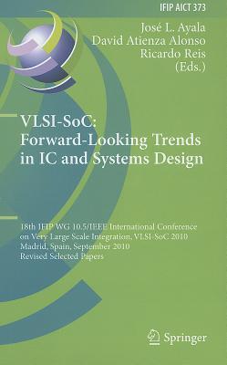 预订Vlsi-Soc: Forward-Looking Trends in IC and Syste