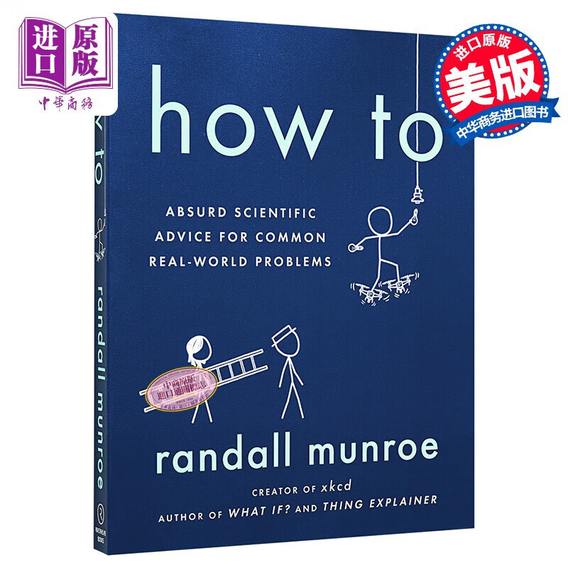 How To: Absurd Scientific Advice英文原版如何:应对现实生活常见问怎么看?