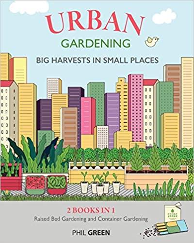 预订urban gardening: 2 books in 1: raised bed garden