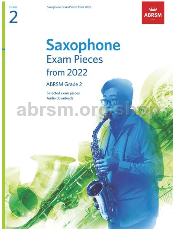 英皇考级2022年版萨克斯考级作品1-5级一二三四五级Saxophone Exam Pieces英文内附钢琴伴奏谱 萨克斯考级作品第二级Exam Pieces
