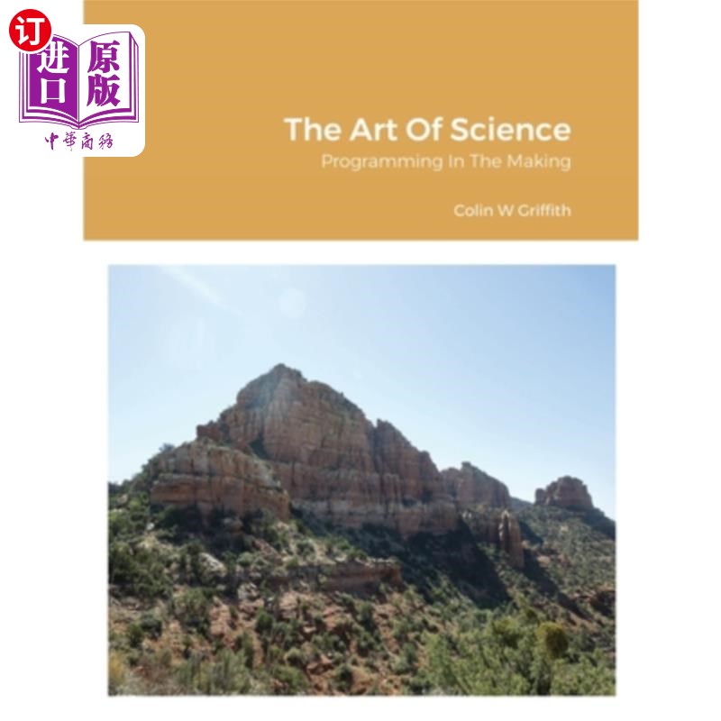 海外直订the art of science: programming in the making 科学的艺术
