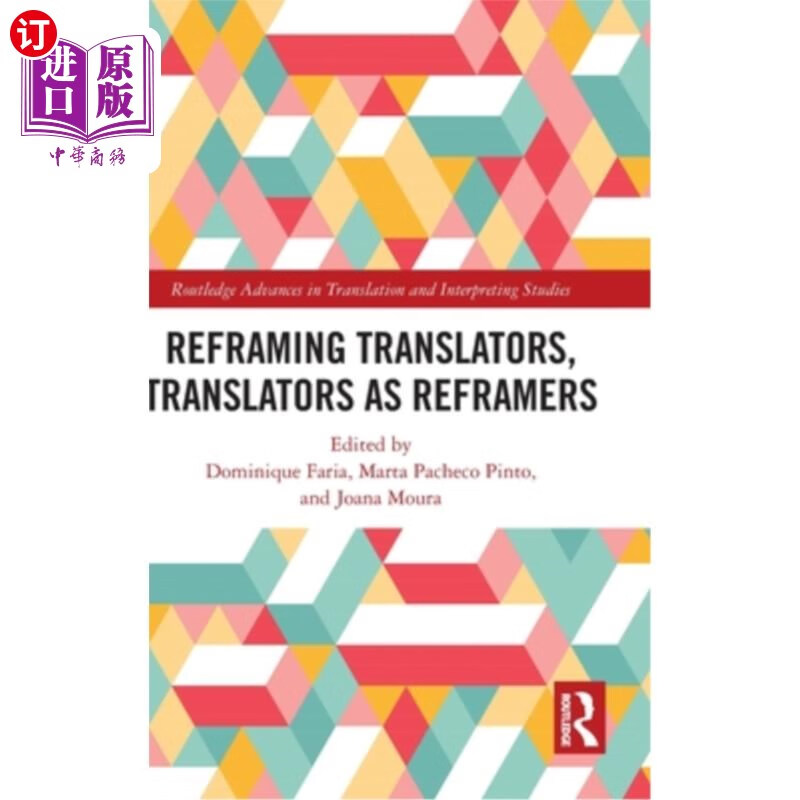 海外直订reframing translators, translators as reframers 重构译者