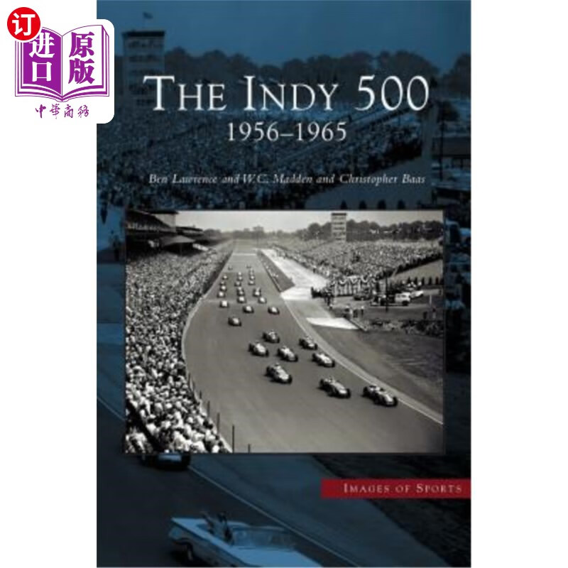 海外直订indy 500: 1956-1965 印地500:1956-1965