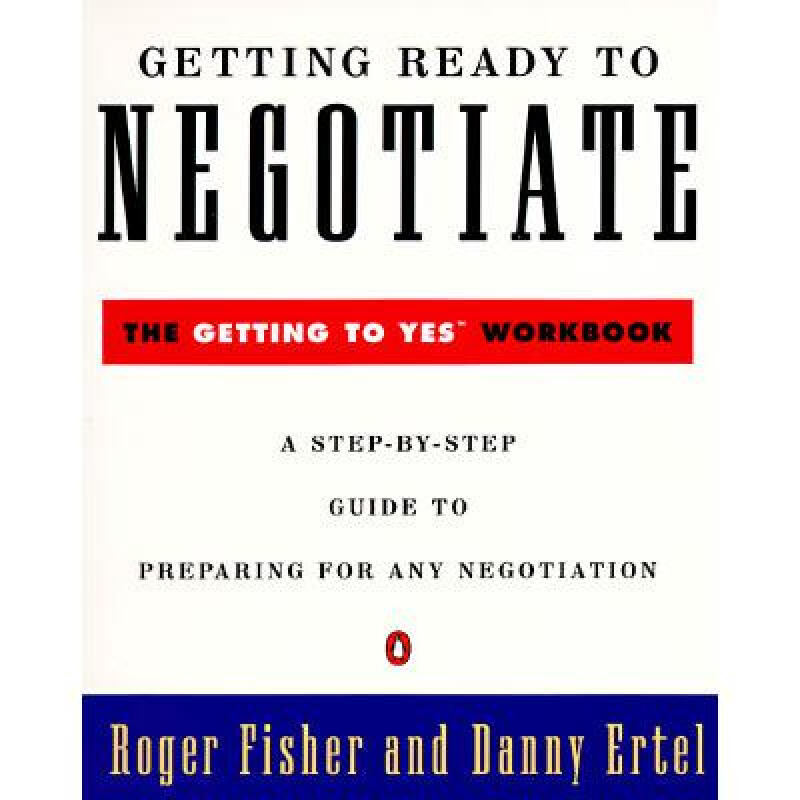 getting ready to negotiate: the getting to y. 英文原版