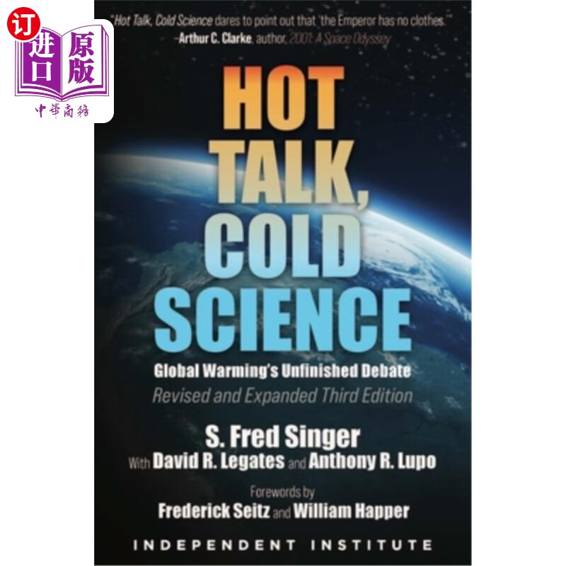 海外直订hot talk, cold science: global warmings unfinished