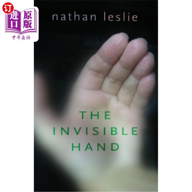 海外直订the invisible hand "看不见的手"