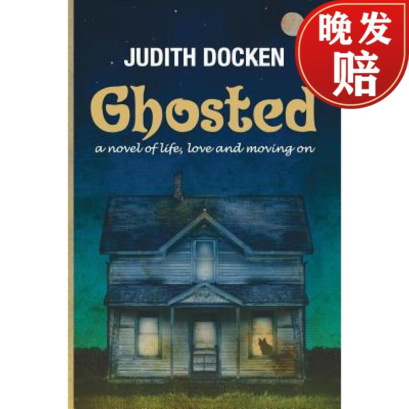 【4周达】ghosted: a novel of life, love, and moving on