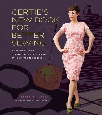 预订gerties new book for better sewing: a modern gu