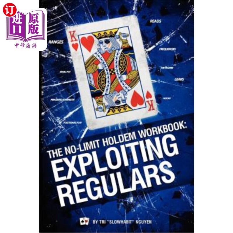 海外直订the no-limit holdem workbook: exploiting regulars 无限制