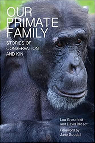 预订 our primate family: stories of conservation and kin
