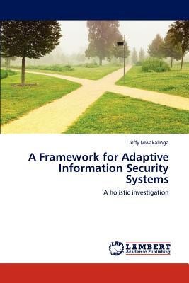 预订A Framework for Adaptive Information Security Sy