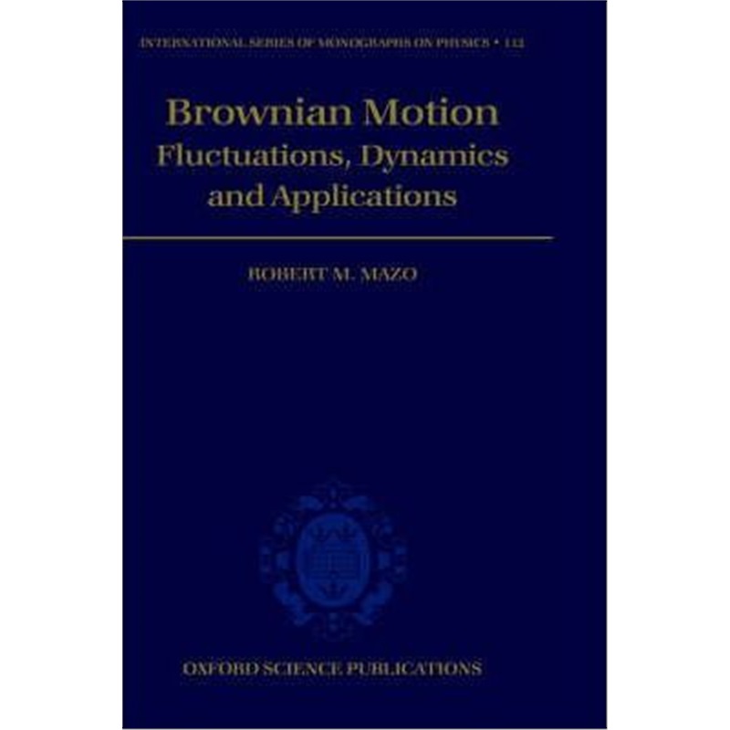 预订brownian motion:fluctuations, dynamics, and applications