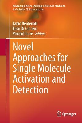 预订Novel Approaches for Single Molecule Activation