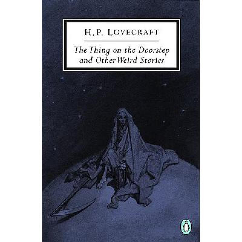 the thing on the doorstep and other weird st. 英文原版