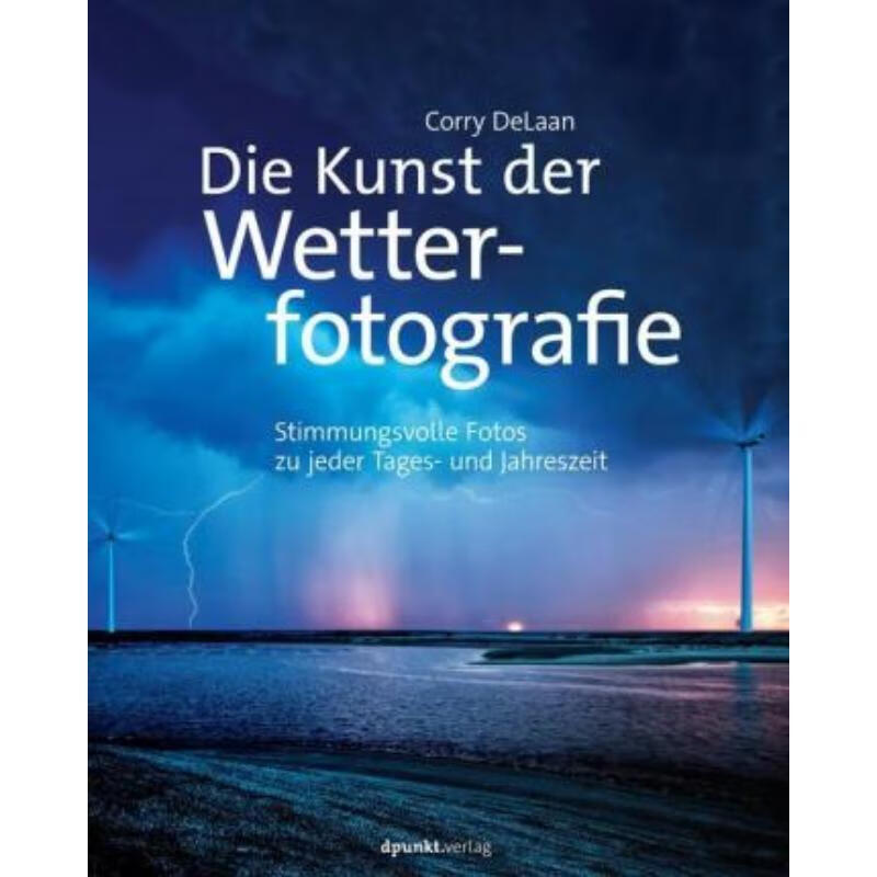 预订【德语】 die kunst der wetterfotografie:stimmungsvolle fotos