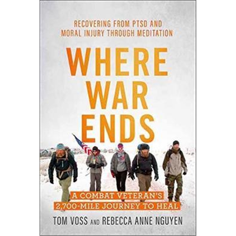 预订where war ends:a combat veterans 2,700-mile jou