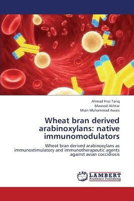 预订  wheat bran derived arabinoxylans: native immunomodulators 