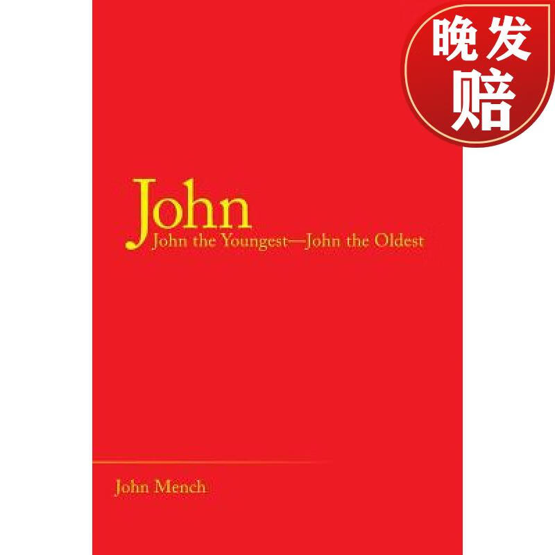 【4周达】john: john the youngest-john the oldest
