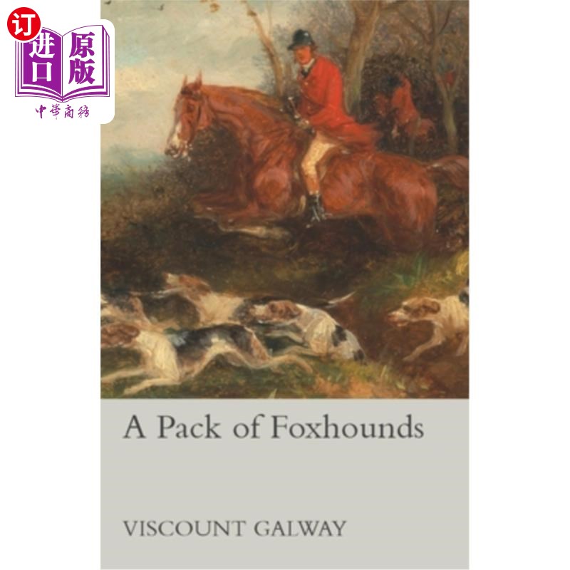 海外直订a pack of foxhounds 一群猎狗