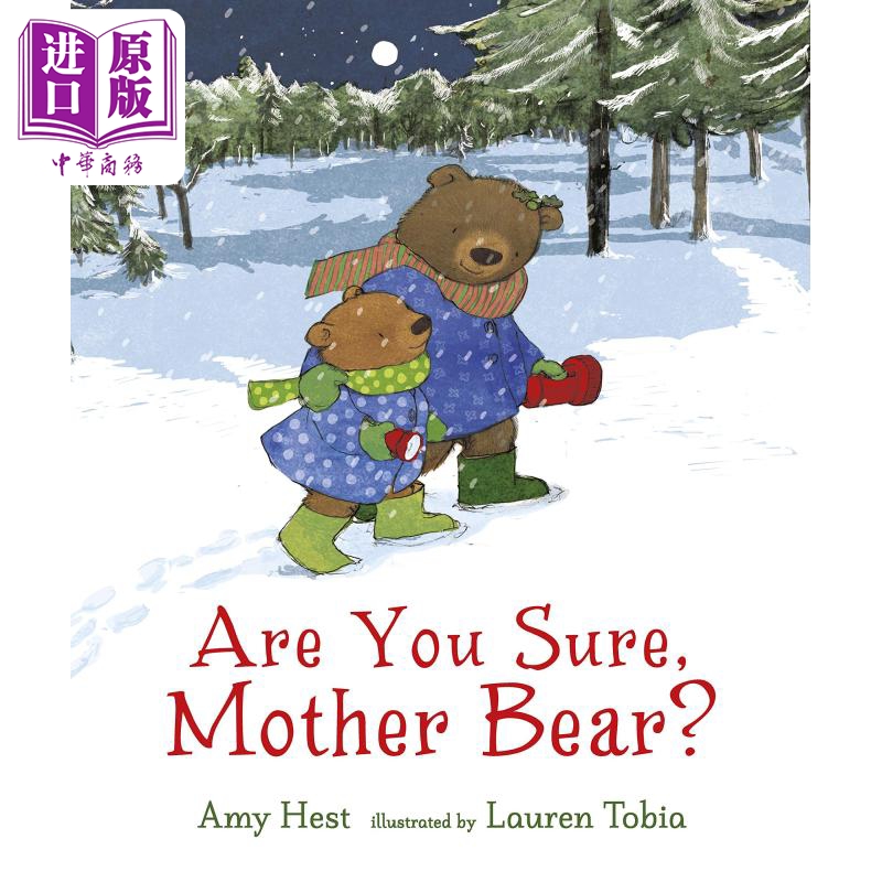 are you sure mother bear? 你确定吗,熊妈妈?